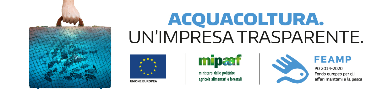 ACQUACOLTURA, un'impresa trasparente