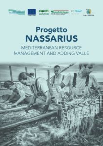 Progetto "NASSARIUS - Mediterranean resource management and adding value"