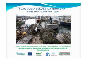 AZ. 1Ca “Qualificazione delle produzioni e dei luoghi dove si svolge l'attività dell'operatore ittico“ Intervento A: Attività di pesca Interventi strutturali