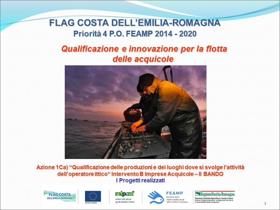 AZ. 1Ca “Qualificazione delle produzioni e dei luoghi dove si svolge l'attività dell'operatore ittico“ Intervento B Imprese Acquicole II BANDO 2022